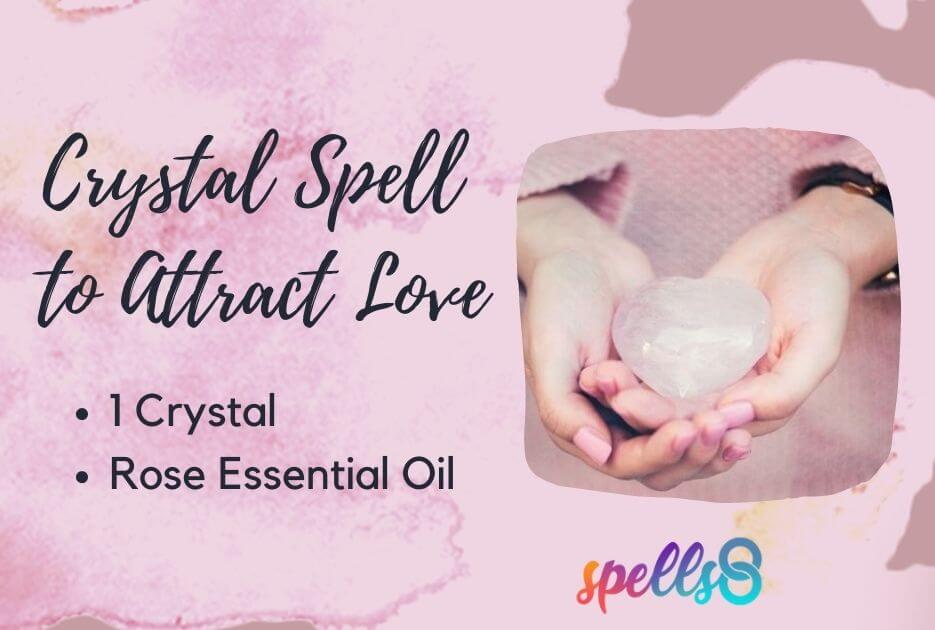 Crystal Spell to Attract Love – Spells8